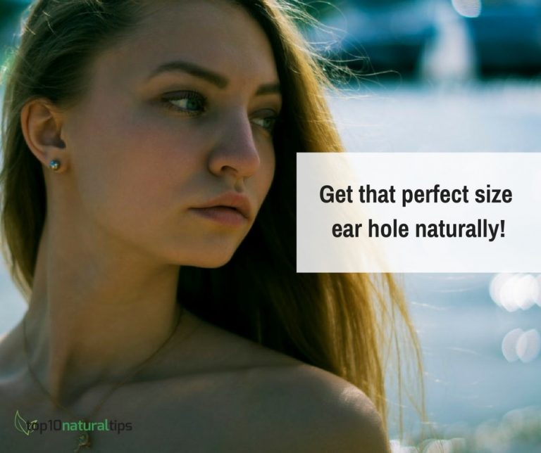 [Proven] How to reduce ear hole size naturally at home Top10 Natural Tips